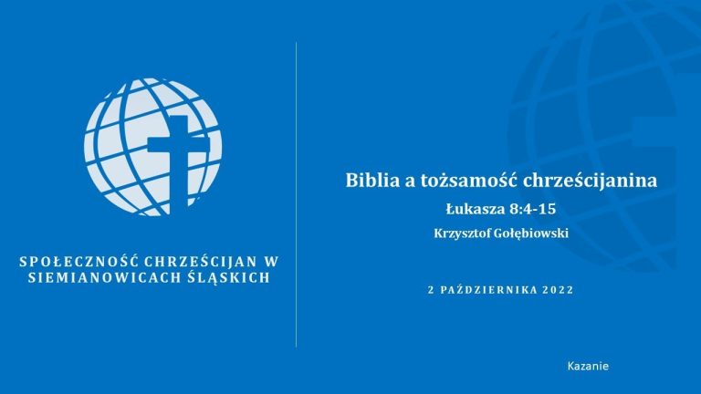 Biblia a tożsamość chrześcijanina – Krzysztof Gołębiowski